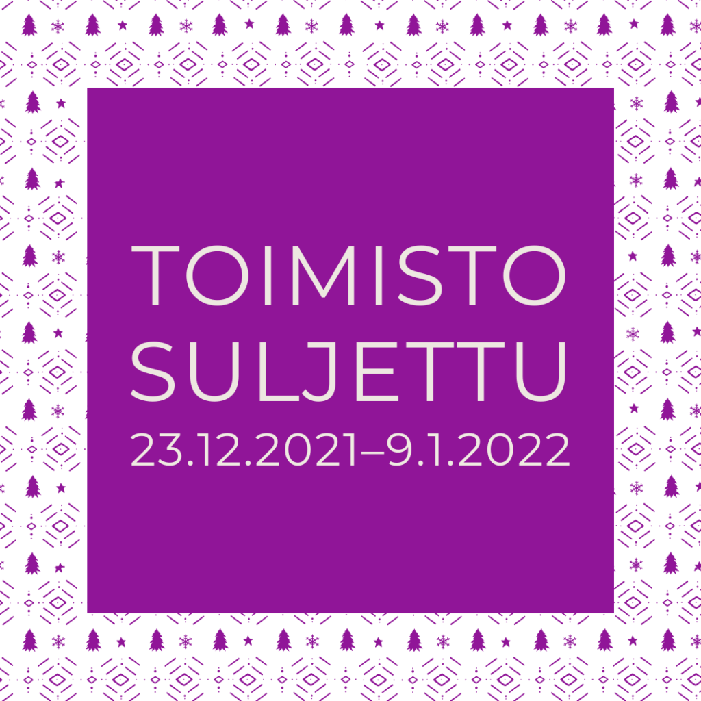 Violetilla koristeellisella taustalla teksti: toimisto suljettu 23.12.2021-9.1.2021.