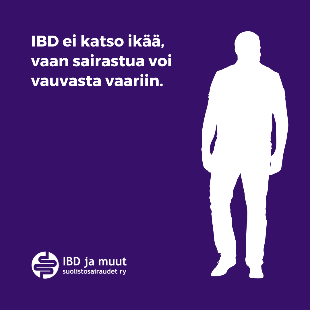 Violetti pohjaväri, valkoinen kävelevän miehen hahmo. Tekstinä IBD ei katso ikää, vaan sairastua voi vauvasta vaariin. Alhaalla IBD ja muut suolistosairaudet ry:n logo.